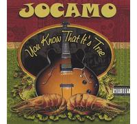 Jocamo - You Know That It's True