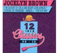 Jocelyn Brown - Im Caught Up/Picking Up Promis