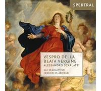 Jochen M. Arnold - Scarlatti: Vespro Della Beata Vergine