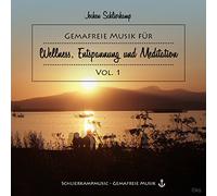 Jochen Schlierkamp - Gemafreie Musik für Wellness, Entspannung und Meditation Vol. 1