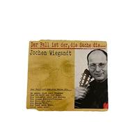 Jochen Wiegandt - Der Fall ist der, die Sache die