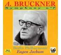 Jochum Eugen - Bruckner - Symphony No 7 /JOCHUM/ BERLINER, 1952/DGG RECORDING