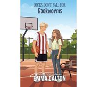 Jocks Don’t Fall For Bookworms (Invisible Girls Club, Book 6)
