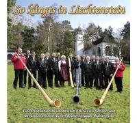 Jodelclub Edelweiss Schaan - So Klingts in Liechtenstein (Traditionelles Alphorn + Jodler)
