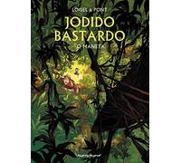 Jodido Bastardo - 2 (COMIC)