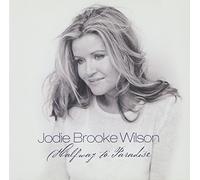 Jodie Brooke Wilson - Halfway To Paradise