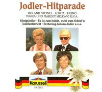 Jodler-Hitparade - Roland Steinel, Lolita, Heino, Uschi Bauer, Sepp Viellechner..