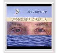 Jody Stecher - Wonders & Signs