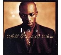 Joe - All That I Am