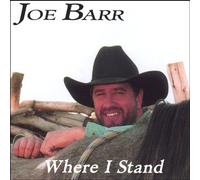 Joe Barr - Where I Stand
