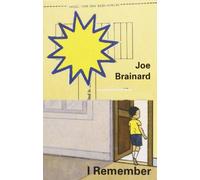 Joe Brainard: I Remember /anglais