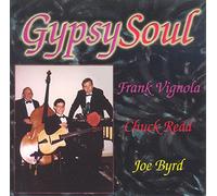 Joe Byrd, Frank Vignola, Chuck Redd - Gypsy Soul (US Import)