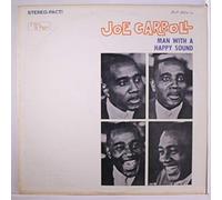 JOE CARROLL - man with a happy sound LP