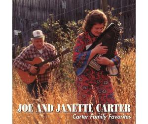 Joe Carter & Janette - Carter Family Favorites