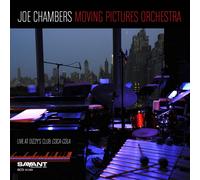 Joe Chambers – Joe Chambers Moving Pictures Orchestra – Zyx Music