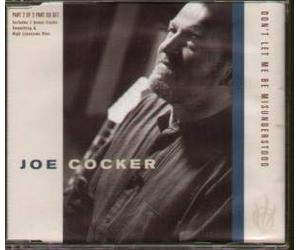 Joe Cocker - Don't Let Me Be...