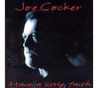 Joe Cocker Have A Little Faith (CD) Album (Importación USA)