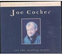 Joe Cocker - Let the Healing Begin