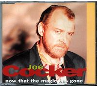 Joe Cocker - NOW THAT THE MAGIC HAS GONE CD UK CAPITOL 1992