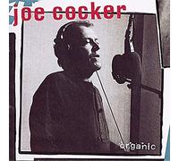 Joe Cocker - Organic