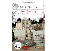 Joe Country. Le indagini di Jackson Lamb (Narratori noir)