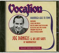 Joe Daniels & The Hotshots - Drummer Goes to Town