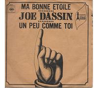 joe dassin - (VINYL 7") Ma Bonne Etoile / Un Peu Comme Toi