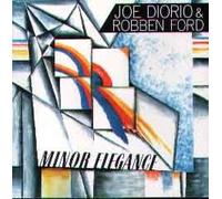 Joe Diorio & Robben Ford - Minor Elegance