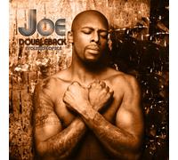 Joe - Doubleback Evolution Of R&b