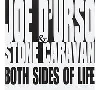 Joe D'urso & Stone Caravan - Both Sides of Life
