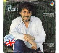 JOE FAGIN - That´s Livin`Alright/Do You Give A Damn(7" Vinyl Single)(1983)(Blow Up INT 110.546)
