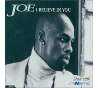 Joe Feat.Nsync - I Believe in You
