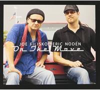 Joe Filisko & Eric Noden - On the Move