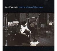 joe francis - every step of the way