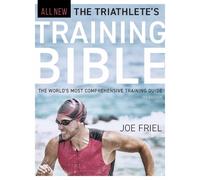 Joe Friel The Triathlete's Training Bible (Tapa blanda) (Importación USA)
