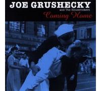 Joe Grushecky - Grushecky Coming Home