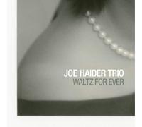 Joe Haider Trio Waltz for Ever (CD) Album (Importación USA)