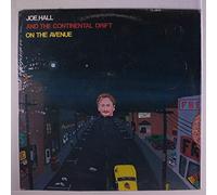 JOE HALL & CONTINENTAL DRIFT - on the avenue