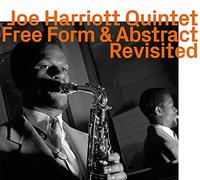 Joe Harriott - Free Form & Abstract - Revisited