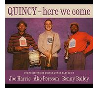 Joe Harris & Ake Persson & Benny Bailey - Quincy-Here We Come