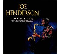 Joe Henderson - Lush Life