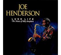 Joe Henderson - Lush Life - U