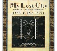 Joe Hisaishi - My Lost City