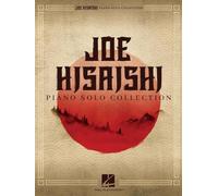 Joe Hisaishi: Piano Solo Collection - Piano Solo Sheet Music Songbook 15 Studio Ghibli and Film Themes from Spirited Away, My Neighbor Totoro, Howl's Moving Castle, Ponyo and More