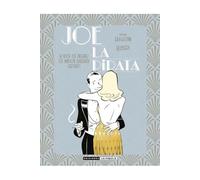 Joe La Pirata: Joe la Pirata (NOVELA GRAFICA)