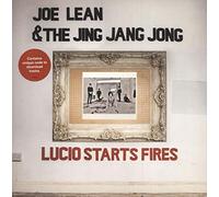 Joe Lean & The Jing Jang Jong - Lucio Starts Fires [Vinilo]