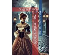 Joe Leslie's Wife: Original Edition