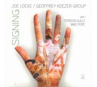 Joe Locke & Geoffrey Keezer Group Signing (CD) Album (Importación USA)