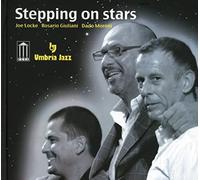 Joe Locke, Rosario Giuliani & Dado Moroni - Stepping On Stars
