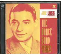 Joe Loss and His Orchestra - The Dance Band Years